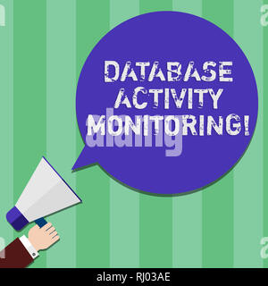 Schreiben Hinweis angezeigt Database Activity Monitoring. Business foto Präsentation der Beobachtung der Maßnahmen in einer Datenbank Hu Analyse Hand Megapho Stockfoto