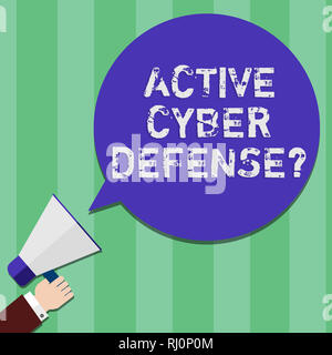 Schreiben Hinweis zeigt aktive Cyber Defensequestion. Business Foto präsentiert, die in Erwartung eines Angriffs Hu Analyse Hand Megap zu widersetzen Stockfoto