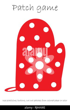 Bildung Patch spiel Küche Handschuh für Kinder motorische Fähigkeiten entwickeln, verwenden Sie Plastilin Patches, Buttons, farbiges Papier oder Farbe der Seite, Kinder Stock Vektor
