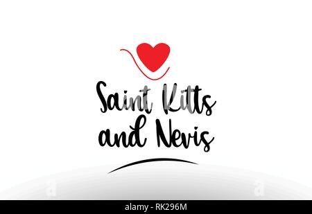 Saint Kitts und Nevis land Text mit rot Liebe Herz geeignet für ein Logo, Symbol oder Typografie design Stock Vektor