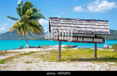 Zeichen der Flughafen Bora Bora in Französisch-Polynesien Stockfoto