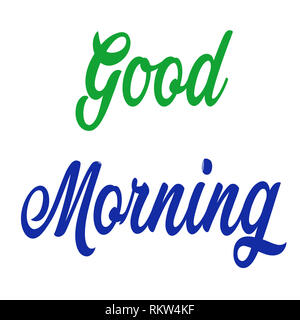Guten Morgen Wünsche und Grüße Stockfoto