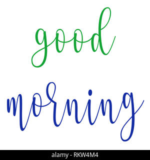 Guten Morgen Wünsche und Grüße Stockfoto