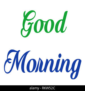 Guten Morgen Wünsche und Grüße Stockfoto