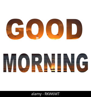Guten Morgen Wünsche und Grüße Stockfoto