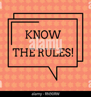 Schreiben Hinweis, kennen die Regeln. Business Foto präsentieren Lernen der allgemein anerkannte Grundsatz oder Anweisungen zu rechteckigen Umriss transparent Folgen Stockfoto