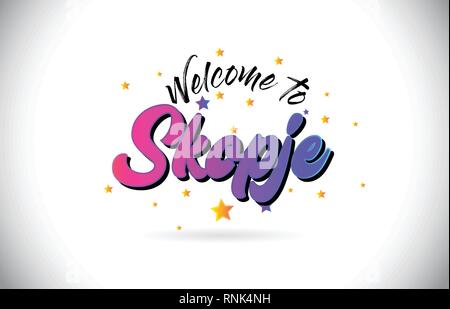 Skopje Willkommen bei Wort Text mit Lila Rosa handschriftlichen Font und gelbe Sterne Form Design Vector Illusration. Stock Vektor