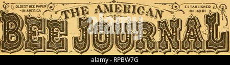 . American bee Journal. Biene Kultur; Bienen. 808 DER AMERICAN BEE JOURNAL. Dez. 17,. GISORGB W. YORK, - Editor. Veröffentlicht wöchentlich durch George W. YORK &Amp; Unternehmen, uns Mlcblgaa St., CHICAGO, ES. L. 1,00 $ pro Jahr - Beispiel Kopie gesendet. [Bntered am Post-Offlce an ChicaKO als Second-Class Mail-Matter. VoinXVI. CHICAGO, ILL, DEC. 1 U 896, Nr. 51, Redaktion Kommentare. Abonnement Erneuerungen kommen ganz gut jetzt, doch es besteht noch Raum für mehr. Dou't Angst, dass Sie uns in diesem Teil unseres Geschäfts überarbeiten werde. Es ist immer eine Freude, viele Briefe von unseren Lesern zu bekommen - vor allem, wenn jeder auf Stockfoto