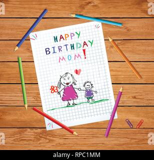 Herzlichen Glückwunsch zum Geburtstag, Mama. Kinder bunte Hand gezeichnet Vector Illustration von Mutter und Sohn gemeinsam auf Squared Notebook Blatt auf Holztisch mit farbigen Stock Vektor