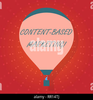 Text Zeichen zeigen Content Marketing basiert. Konzeptionelle Foto Werbung erstellen Verteilen wertvolle Daten Stockfoto