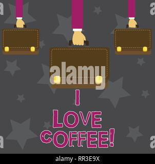 Handschrift text Ich liebe Kaffee. Begriff Sinne liebevoller Zuneigung für heiße Getränke mit Koffein sucht Stockfoto