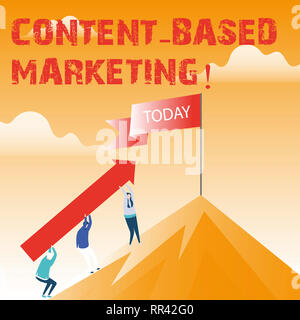 Text Zeichen zeigen Content Marketing basiert. Konzeptionelle Foto Werbung erstellen Verteilen wertvolle Daten Stockfoto