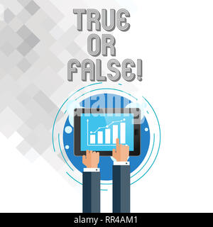 Schreiben Hinweis showingTrue oder Falsch. Business foto Präsentation zwischen einer Tatsache entscheiden oder eine Lüge Zweifel Verwirrung Stockfoto