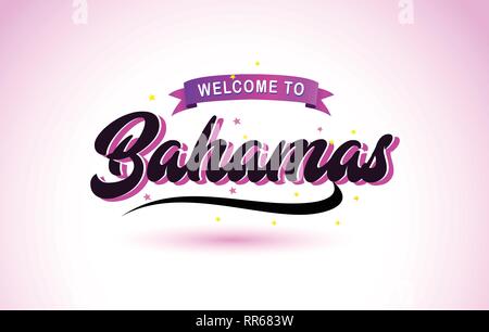 Bahamas Willkommen auf Kreative Text handgeschriebene Schrift mit Lila Rosa Farben Design Vector Illustration. Stock Vektor