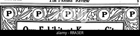 . Floristen Review [microform]. Blumenzucht. &Lt;^'"." • V - W'^'. V "ArousT 24, 1922 der Floristen. Si ich s unserer Ausstellung in Kansas City wurde von allen'' Hr des Übereinkommens ausgesprochen, wenn sie nicht dort waren, können Sie die komplette Linie in unserem Show Room in Chicago - in der Tat, sparen Sie mehr als Ihr Tarif sehen können durch die nun zu Chicago ihre fallen Lager zu wählen. Wir Vergleich auf Qualität einladen und auch über den Preis. SERVICE FÜR, FLORISTEN ich Lust Körbe, Kabel Designs, Bänder, Chiffon, Crêpe-Papier, Geschenkpapier und liefert im Allgemeinen. Einen neuen Warenkorb Unsere neue Warenkorb gleichen Stockfoto