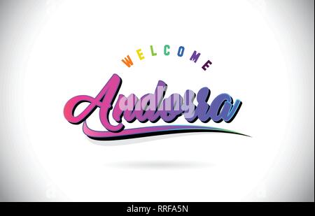 Andorra Willkommen bei Wort Text mit Kreativen Lila Rosa handschriftlichen Font und Swoosh Form Design Vector Illustration. Stock Vektor