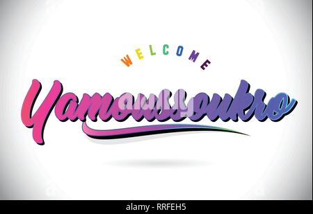 Yamoussoukro Willkommen bei Wort Text mit Kreativen Lila Rosa handschriftlichen Font und Swoosh Form Design Vector Illustration. Stock Vektor