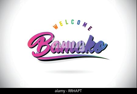 Bamako Willkommen bei Wort Text mit Kreativen Lila Rosa handschriftlichen Font und Swoosh Form Design Vector Illustration. Stock Vektor