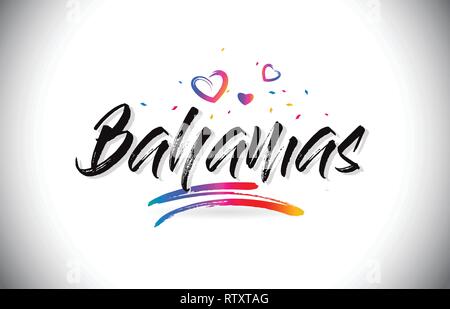 Bahamas Willkommen bei Wort Text mit Liebe Herzen und Kreative handschriftlichen Font Design Vector Illustration. Stock Vektor