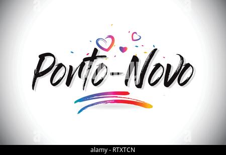 Porto-Novo Willkommen bei Wort Text mit Liebe Herzen und Kreative handschriftlichen Font Design Vector Illustration. Stock Vektor