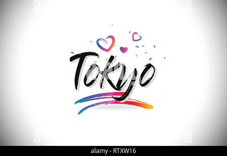 Tokyo Herzlich Willkommen bei Wort Text mit Liebe Herzen und Kreative handschriftlichen Font Design Vector Illustration. Stock Vektor