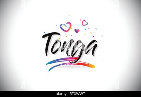 Tonga Herzlich Willkommen bei Wort Text mit Liebe Herzen und Kreative handschriftlichen Font Design Vector Illustration. Stock Vektor