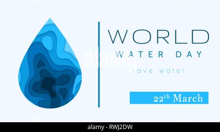 Weltwassertag in Papier zu schneiden. Abstrakte Wassertropfen Konzept. Speichern Sie das Wasser. Ökologie. Wasser tropfen. Vector Illustration. Stock Vektor