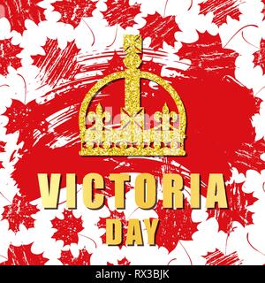 Glücklich Victoria Day Karte. Victoria Day - Nationalfeiertag in Kanada. Krone von Königin Victoria auf dem Hintergrund nahtlose Hintergrund mit Maple Leaves. T Stock Vektor
