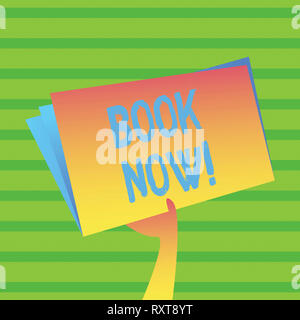 Wort schreiben Text Jetzt buchen. Business foto Präsentation machen Sie eine Reservierung im Hotel Flug Unterkunft Stockfoto