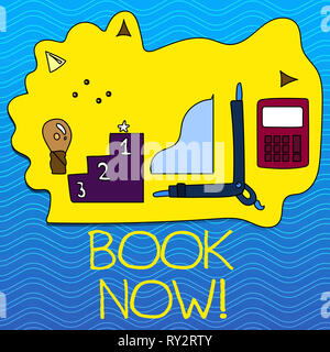 Wort schreiben Text Jetzt buchen. Business foto Präsentation machen Sie eine Reservierung im Hotel Flug Unterkunft Stockfoto