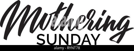 Das Bemuttern Sonntag schreiben. Typografie, Schrift mit handschriftlichen Kalligraphie Text auf weißem Hintergrund. Eine Farbe Vector Illustration Stock Vektor