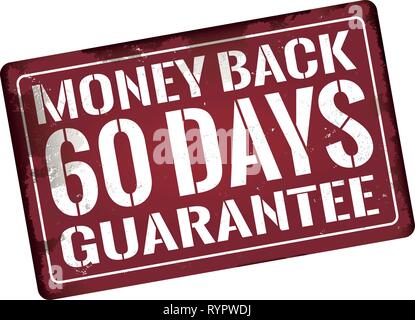 Geld zurück 60 Tage schmutzige rostiges Metall Symbol platte Zeichen Garantie Stock Vektor