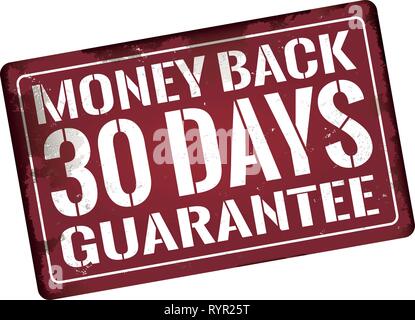 Geld zurück 30 Tage schmutzige rostiges Metall Symbol platte Zeichen Garantie Stock Vektor