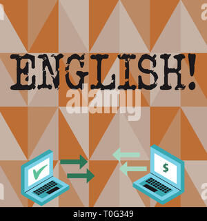 Konzeptionelle Hand schreiben Englisch angezeigt. Konzept Bedeutung in Bezug auf England seine Menschen oder deren Sprache Pfeilsymbole zwischen zwei Laptop Währung Zeichen Stockfoto