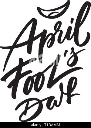 April Fools Day, text Design. Vektor Kalligraphie. Typografie Poster. Hand schreiben und Beschriftung für Word Arzt für Grußkarten, Banner, Poster Stock Vektor