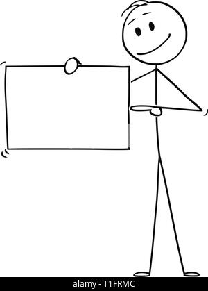 Cartoon Strichmännchen Zeichnen konzeptionelle Darstellung der Mann oder Geschäftsmann Holding leer unterzeichnen und an ihn gerichtet, Stock Vektor