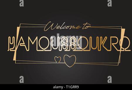 Yamoussoukro Willkommen bei Golden text Neon-Schriftzug Typografie mit Kabelgebundenen Golden Frames und Herzen Design Vector Illustration. Stock Vektor