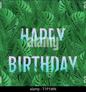 Happy bearthday Karte mit tropischen grünen Blättern. Alles Gute zum Geburtstag Gruß gradient Gradient metallische Blätter. Stock Vektor