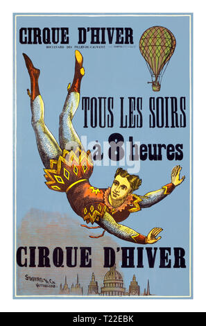 Jahrgang 1890 Circus Poster für Cirque d'Hiver (Winter Zirkus), das einen luftakrobat Floating mit Armen über die Skyline der Stadt mit einem Ballon im Hintergrund ausgestreckt. "Cirque d'Hiver, Boulevard des Filles-du-Calvaire, Paris. Tous les soirs à 8 heures (jeden Abend um 8 Uhr)." holzschnitt Farbe. Ende des 19. Jahrhunderts Poster für den Cirque d'Hiver Paris Stockfoto