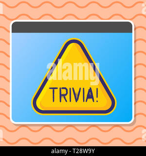 Schreiben Hinweis Übersicht Trivia. Business Konzept für Stücke von unbedeutenden Info von etwas, das jemand irgendwo Leere gelbe geprägte Dreieck mit Bord Stockfoto