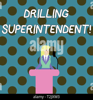 Wort schreiben Text Bohren Betriebsleiter. Business foto Präsentation Verantwortlichkeiten des Bohrprogramms öl gut geschäftsfrau Hinter Podiu Stockfoto