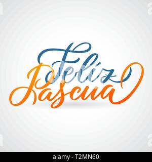 Feliz Pascuas - Ostern Grüße auf Spanisch vektor Typografie, Kalligrafie, Schriftzüge, Hand-schriftlich in zwei Farben. Für Banner, Etiketten, tag, Poster, Wal Stock Vektor
