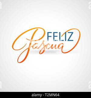 Feliz Pascuas - Ostern Grüße auf Spanisch vektor Typografie, Kalligrafie, Schriftzüge, Hand-schriftlich in zwei Farben. Für Banner, Etiketten, tag, Poster, Wal Stock Vektor