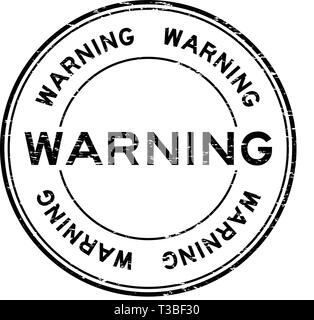 Grunge schwarz Warnung Siegelstempel auf weißem Hintergrund Stock Vektor