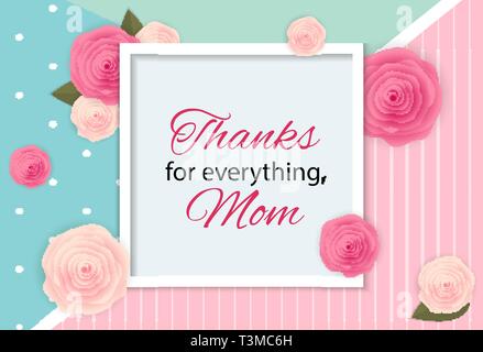 Vielen Dank für Alles, Mom. Happy Mother's Day Süße Hintergrund mit Blumen. Vector Illustration Stock Vektor