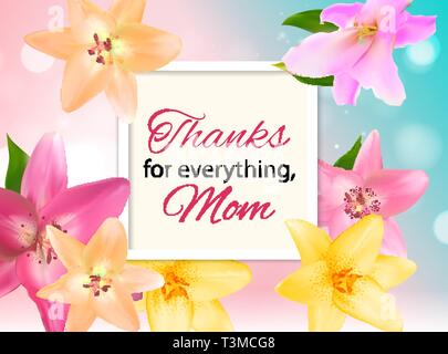 Vielen Dank für Alles, Mom. Happy Mother's Day Süße Hintergrund mit Blumen. Vector Illustration Stock Vektor