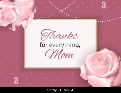 Vielen Dank für Alles, Mom. Happy Mother's Day Süße Hintergrund mit Blumen. Vector Illustration Stock Vektor