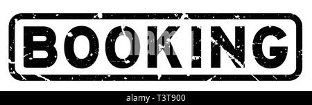 Grunge schwarz Buchung Wort square Gummidichtung Stempel auf weißem Hintergrund Stock Vektor