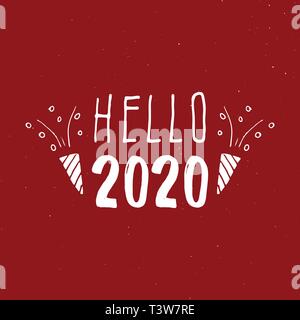 Neues Jahr Grußkarte, hallo 2020. Typografische Grüße Design. Kalligraphie Schrift für den Urlaub wünscht. Handgezeichneten Schriftzug Text Vector illustr Stock Vektor