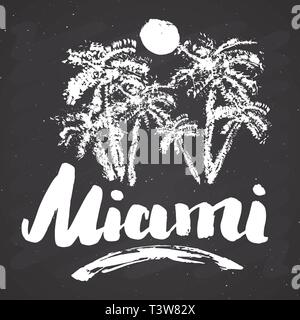 Miami Kalligraphie Schriftzeichen handschriftlich unterzeichnen, Hand gezeichnet Grunge kalligrafischen Text. Vector Illustration auf schiefertafel Hintergrund. Stock Vektor